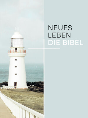 cover image of Neues Leben. Die Bibel. Taschenausgabe, Motiv Leuchtturm